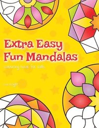 bokomslag Extra Easy Fun Mandalas Colouring Book For Kids