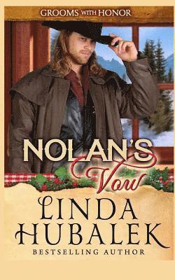 Linda K. Hubalek - Nolan's Vow, Häftad