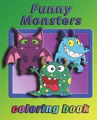 bokomslag Funny Monsters: Coloring book for all ages