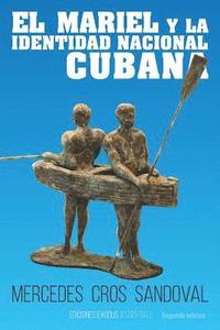 bokomslag El Mariel Y La Identidad Nacional Cubana