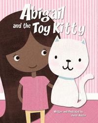 bokomslag Abigail and the Toy Kitty: A Story About Tithing