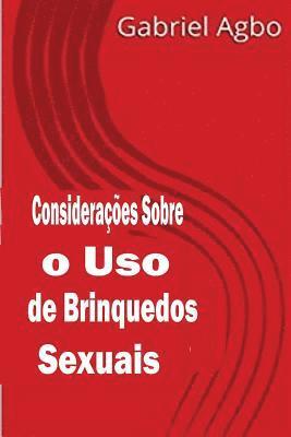 bokomslag Considerações sobre o Uso de Brinquedos Sexuais