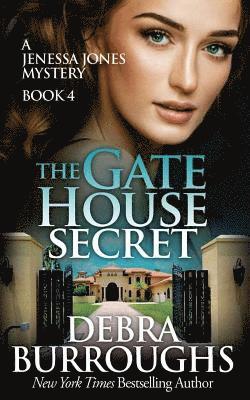 Debra Burroughs - The Gate House Secret, Häftad