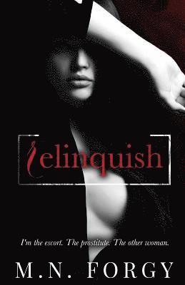 Relinquish 1