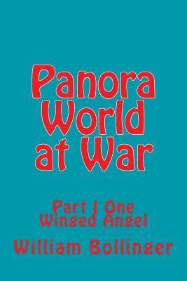 bokomslag Panora World at War: Part I One Winged Angel