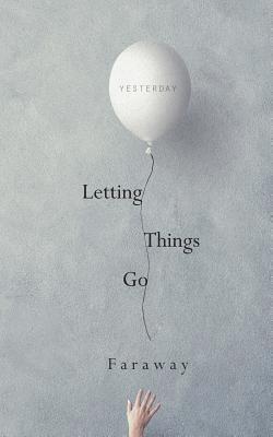 Letting Things Go 1