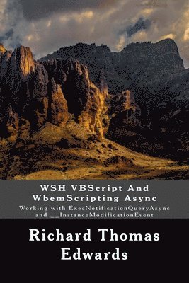 bokomslag WSH VBScript And WbemScripting Async
