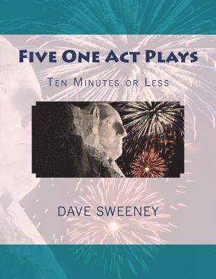 Dave Sweeney - Five One Act Plays, Häftad