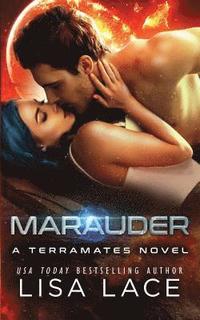 bokomslag Marauder: A Science Fiction Alien Mail-Order Bride Romance