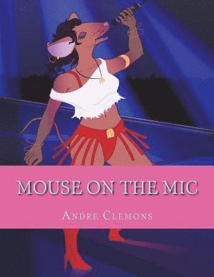 Mouse on the Mic 1