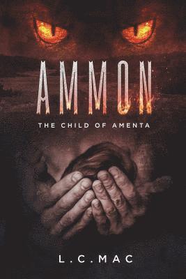 Ammon, the child of Amenta 1