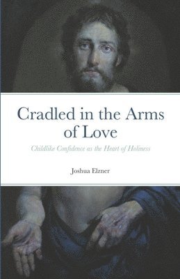 Cradled in the Arms of Love 1