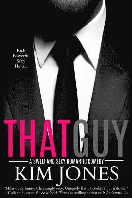 Kim Jones - That Guy, Häftad