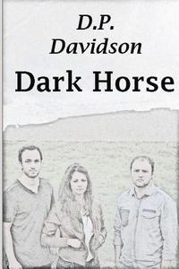 bokomslag Dark Horse: Push