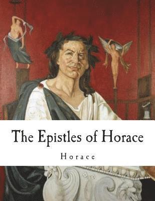 bokomslag The Epistles of Horace