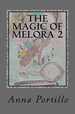 bokomslag The Magic Of Melora 2: Luna Forest