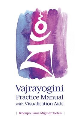 Vajrayogini Practice Manual with Visualization Aids 1