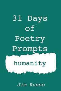 bokomslag 31 Days of Poetry Prompts: humanity