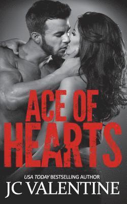 J. C. Valentine - Ace of Hearts, Häftad