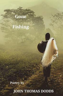 Gone Fishing 1