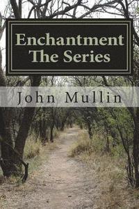 bokomslag Enchantment The Series: Book 1 - Book 3