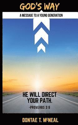 Sherry Malone, Tranise Sharpe - God's Way: A Message to a Young Generation, Häftad