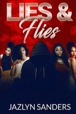 Jazlyn Sanders - Lies and Flies, Häftad