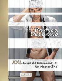 bokomslag Prática Desenho - XXL Livro de Exercícios 5