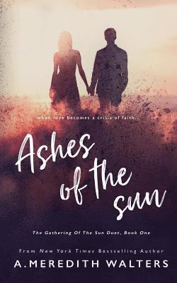 bokomslag Ashes of the Sun (The Gathering of the Sun Duet, Book 1)