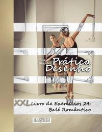 bokomslag Prática Desenho - XXL Livro de Exercícios 24