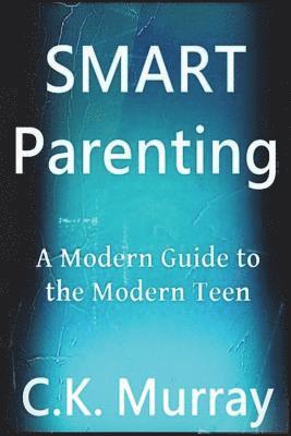 C K Murray, C. K. Murray, C.K. Murray - Smart Parenting, Häftad