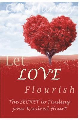 Let Love Flourish 1