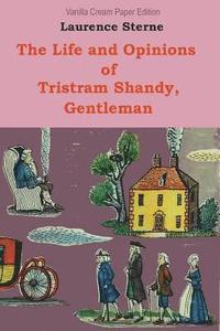 bokomslag The Life and Opinions of Tristram Shandy