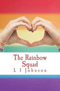bokomslag The Rainbow Squad