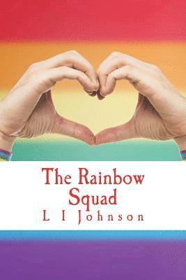 The Rainbow Squad 1