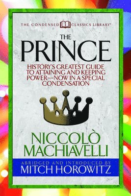The Prince (Condensed Classics) 1