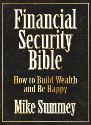 The Financial Security Bible 1