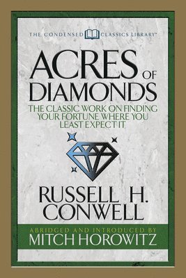 bokomslag Acres of Diamonds (Condensed Classics)