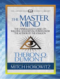 bokomslag The Master Mind (Condensed Classics)