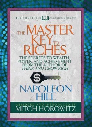 Master Key to Riches (Condensed Classics)