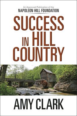 Amy Clark - Success in Hill Country, Häftad