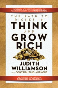 bokomslag The Path to Riches in Think and Grow Rich