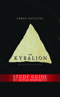 bokomslag The Kybalion Study Guide