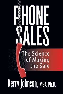 Kerry Johnson - Phone Sales, Häftad