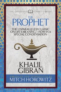 bokomslag The Prophet (Condensed Classics)