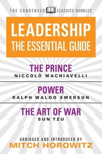 bokomslag Leadership (Condensed Classics): The Prince; Power; The Art of War