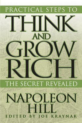 Practical Steps to Think and Grow Rich 1