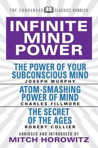 bokomslag Infinite Mind Power (Condensed Classics)