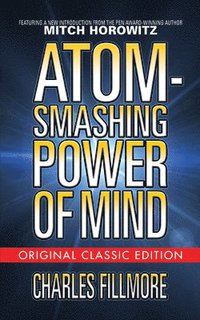 bokomslag Atom-Smashing Power of Mind (Original Classic Edition)