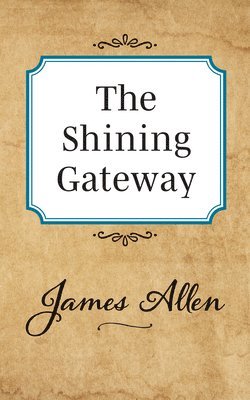 bokomslag Shining Gateway